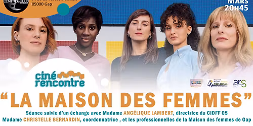 CINE RENCONTRE : La Maison des femmes
