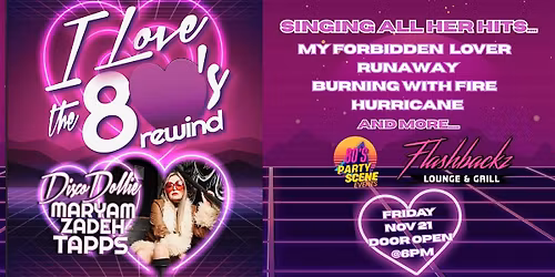 I LOVE THE 80'S REWIND - PERFORMING LIVE - MARYAM ZADEH FROM TAPPS