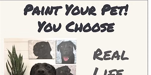 Paint Your Pet- Realistic Or Pop Art- You Choose