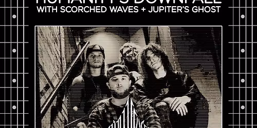 Humanity's Downfall, Scorched Waves, Jupiter's Ghost | The Tracks