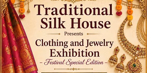 Sarees and Jewelry Exhibition - Exclusive Festival Edition - Irving
