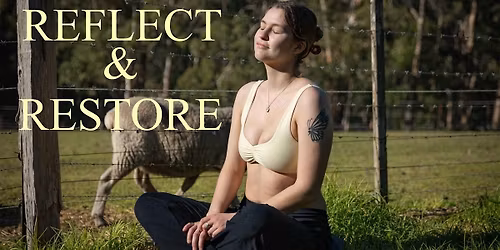 Reflect and Restore event