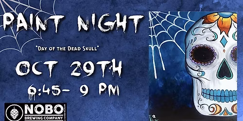 Day of the Dead Skull Paint Night