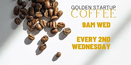 Golden Startup Coffee - May
