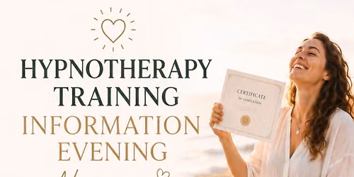 Hypnotherapy Training - Information Evening 
