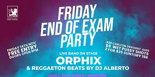 END OF EXAM PARTY - Friday 14th November