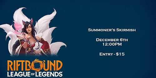 December Summoner's Skimish