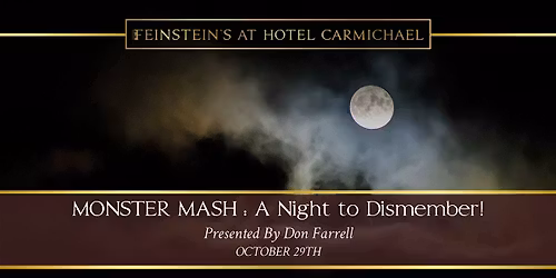 MONSTER MASH : A Night to Dismember!