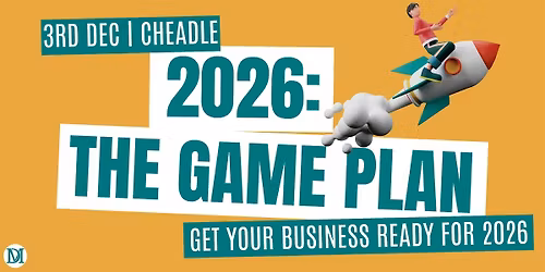 2026: The Game Plan. Half-Day Business Planning Session for Local Business