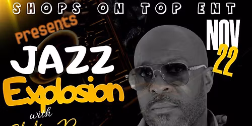 Jazz Explosion with Saxophonist Shelby Brown