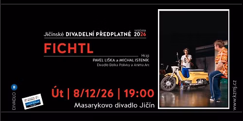 FICHTL | Divadeln\u00ed p\u0159edplatn\u00e9 ("B") 2026