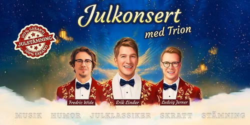 Julkonsert med Trion - Tyres\u00f6