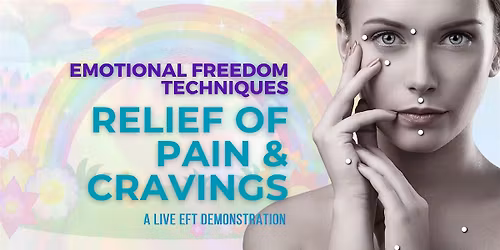 Relief of Pain & Cravings EFT for physical pain, discomfort, and cravings