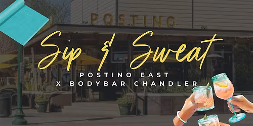 Sip & Sweat | BODYBAR x Postino East