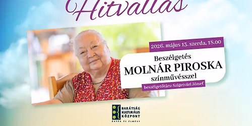 HITVALL\u00c1S \/\/ MOLN\u00c1R PIROSKA