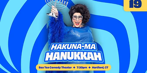 MERRIAM: Hakuna Ma'Hanukkah - Jewish Musical Drag Comedy