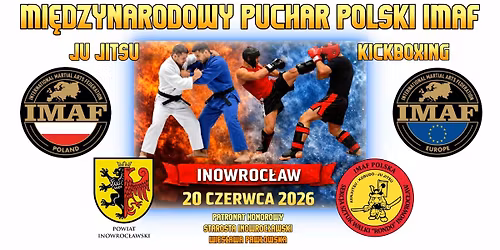 Mi\u0119dzynarodowy Puchar Polski IMAF w Ju Jitsu i Kickboxing