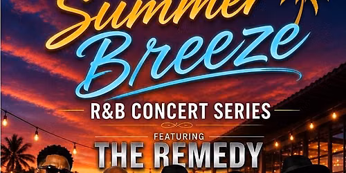 Summer Breeze R&B Concert Series