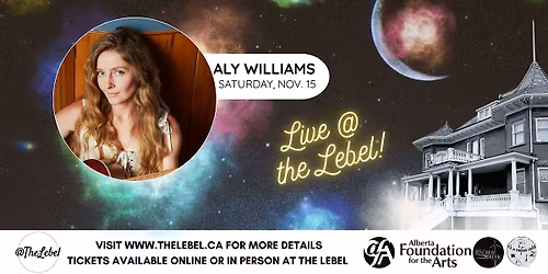 Aly Williams Live @ The Lebel!
