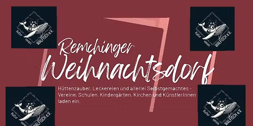 Kulturverein Walfisch \/\/ Remchinger Weihnachtsdorf