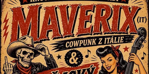 MaveriX (it), Bud\u011bjck\u00fd K\u0159upani v Klubu 007 Strahov