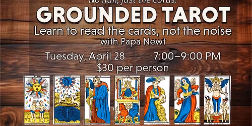 Grounded Tarot with Papa Newt 