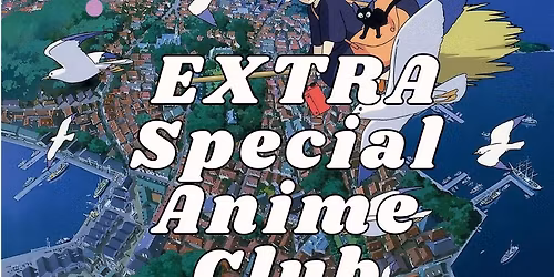 EXTRA Special Anime Club