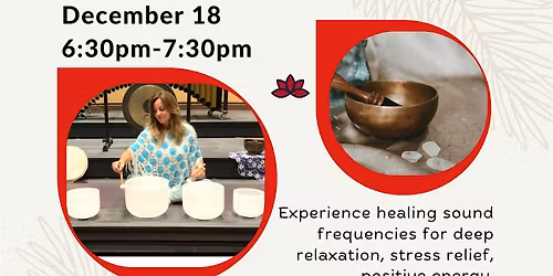 Copy of Sound Bath in December to Relax & Rejuvenate