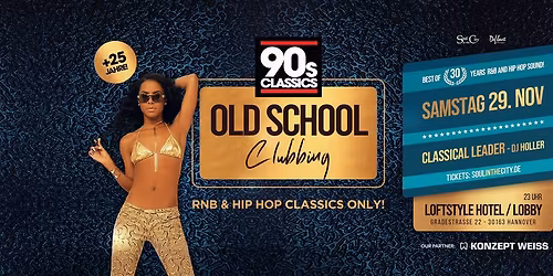 90s Classics Old School Clubbing HANNOVER