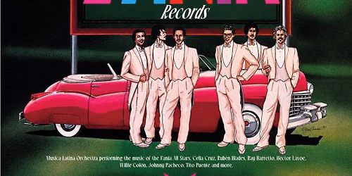 A celebration of FANIA RECORDS