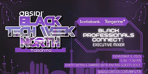 Black Professionals Connect: Executive Mixer - Toronto