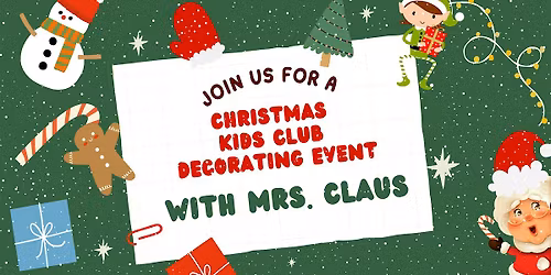 Decorating & Crafts w\/Mrs. Claus #2