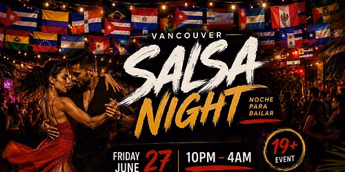 Latin Salsa Night | Vancouver