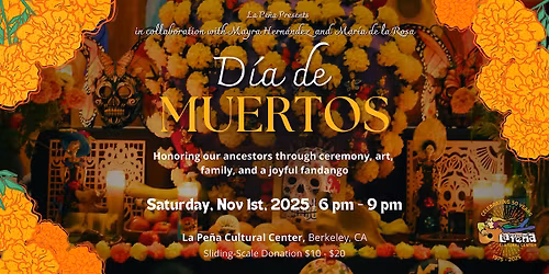 Celebraci\u00f3n de D\u00eda de Muertos: Ceremony, Altar, Activities, Music, & Food!
