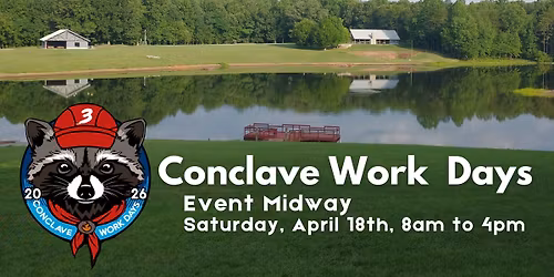 Conclave Work Day: Event Midway