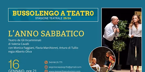 L'anno sabbatico - Bussolengo a Teatro