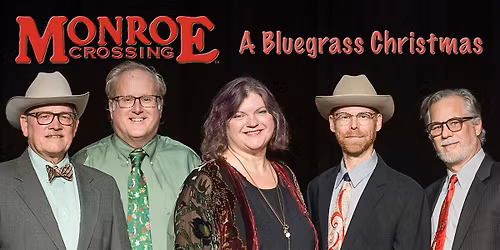 Monroe Crossing: A Bluegrass Christmas