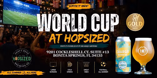 World Cup At Hopsized Brewing