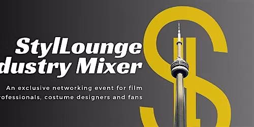 StylLounge Industry Mixer: Celebrating Costume Artistry Post-TIFF Panel