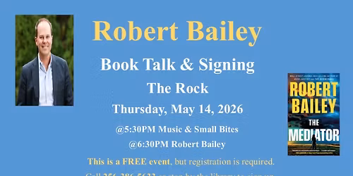 Robert Bailey Book Talk & Signing