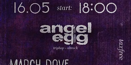 BACK TO 1994 \/\/ angel egg + March Dove + u\u0142\u0142a \/\/ 16.05 \/\/ PraCoVnia Art-Club \/\/ Warszawa