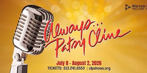 CLP Presents ALWAYS... PATSY CLINE