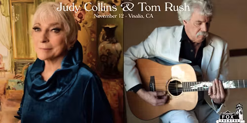 Judy Collins and Tom Rush at San Jose Center for Performing Arts