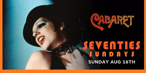 Cabaret (1972) | Seventies Sundays Series