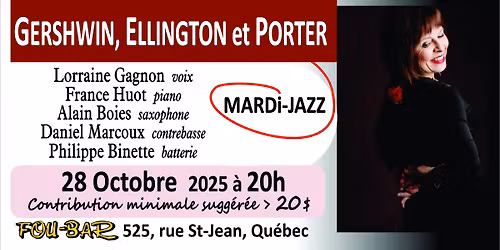 \u00ab GERSHWIN, ELLINGTON & PORTER : UNE C\u00c9L\u00c9BRATION \u00bb.