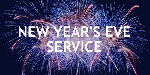 New Year's Eve Service