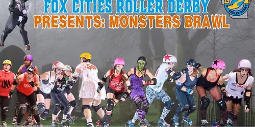 Fox Cities Roller Derby Monsters Brawl at Oshkosh Arena