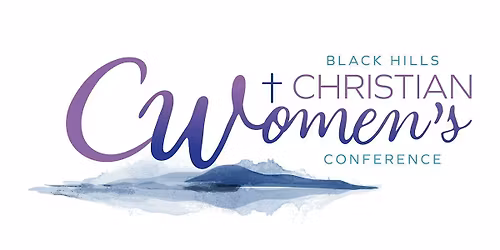 Black Hills Christian Women's Conference