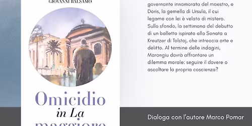Presentazione del libro \u201cOmicidio in La Maggiore\u201d di Giovanni Balsamo