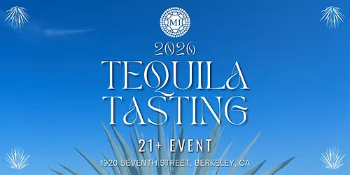 Multicultural Institute's Tequila Tasting 2026